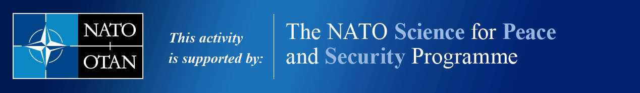 This activity
                        is supported by: The NATO Science for Peace and Security Programme